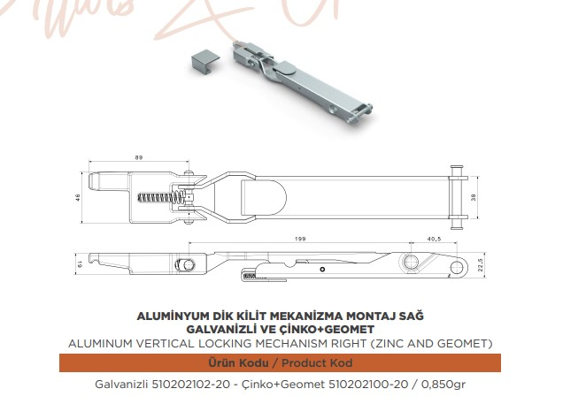 ALUMINYUM DIK KILIT MEKANIZMA MONTAJ SAG GALVENIZLI
